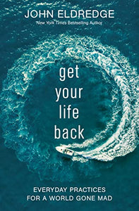 Get Your Life Back 