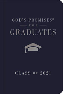 God's Promises for Graduates: Class of 2021 - Navy NKJV 