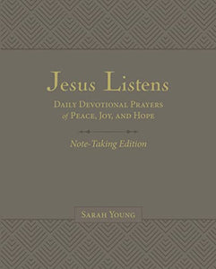 Jesus Listens Note-Taking Edition, Leathersoft, Gray, with Full Scriptures 