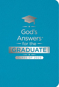 God's Answers for the Graduate: Class of 2023 - Teal NKJV 