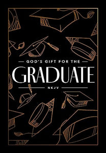 God's Gift for the Graduate NKJV 