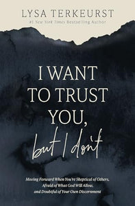 I Want to Trust You, but I Don't 