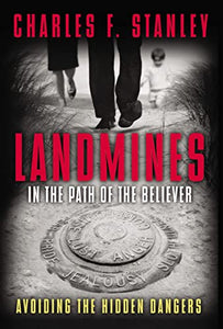 Landmines in the Path of the Believer 