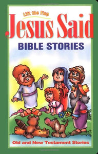 Jesus Said Bible Stories 