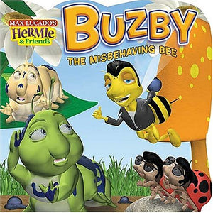 Buzby the Misbehaving Bee 