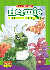 Hermie, a Common Caterpillar 