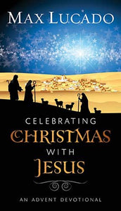 Celebrating Christmas with Jesus 