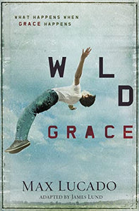 Wild Grace 