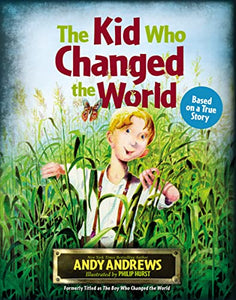 The Kid Who Changed the World 