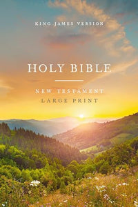 KJV Large Print Outreach New Testament Bible, Scenic Softcover, Comfort Print 