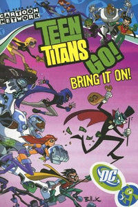 Teen Titans Go Vol 3 Bring it on 