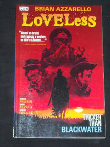 Loveless TP Vol 02 Thicker Than Blackwater 