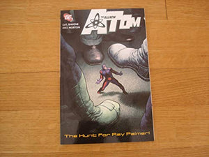 All New Atom TP Vol 03 The Hunt For Ray Palmer 