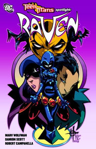 Teen Titans Spotlight Raven TP 