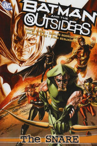 Batman And The Outsiders The Snare TP 