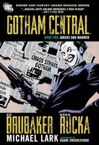 Gotham Central Book 2: Jokers and Madmen 