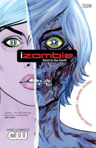 iZombie Vol. 1: Dead to the World 