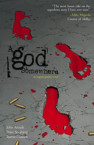 A God Somewhere (New Edition), A 