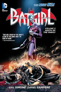 Batgirl Vol. 3: Death of the Family (The New 52) 