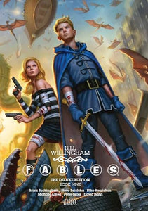 Fables The Deluxe Edition Book Nine 