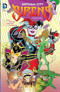 Gotham City Sirens Book One 