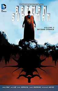 Batman/Superman Vol. 3 Second Chance (The New 52) 