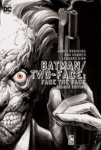 Batman/Two-Face Face the Face Deluxe Edition 