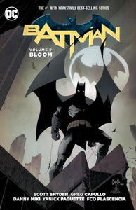 Batman Vol. 9: Bloom (The New 52) 