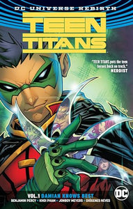 Teen Titans Vol. 1: Damian Knows Best (Rebirth) 