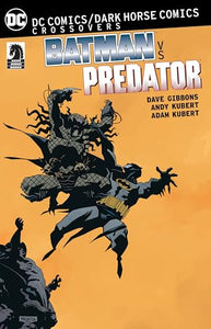 Dc Comics/Dark Horse Batman Vs. Predator 