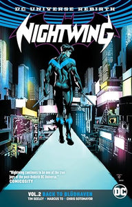 Nightwing Vol. 2: Back to Bludhaven (Rebirth) 