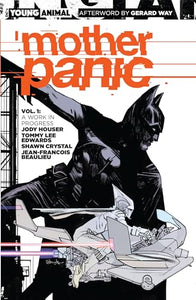 Mother Panic Vol. 1 A Work In Progress 