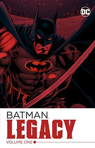 Batman: Legacy Vol. 1 