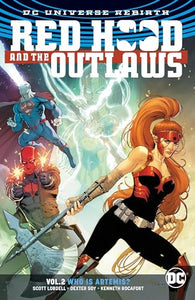 Red Hood and the Outlaws Vol. 2: Who Is Artemis? (Rebirth) 