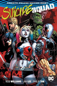 Suicide Squad: The Rebirth Deluxe Edition Book 1 