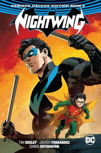 Nightwing: The Rebirth Deluxe Edition Book 2. Rebirth 