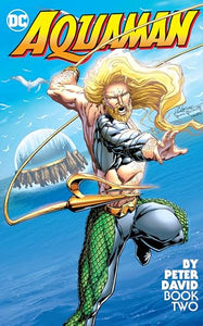 Aquaman by Peter David Book Two 