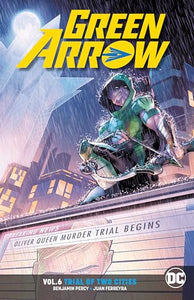 Green Arrow Volume 6 