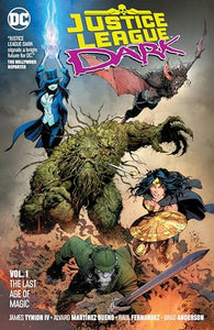 Justice League Dark Volume 1 