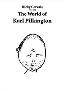 Ricky Gervais Presents: The World of Karl Pilkington 