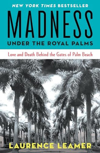 Madness Under the Royal Palms 