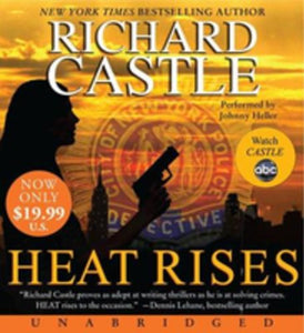 Heat Rises Low Price CD (Unabridged 10 Cds/11.25 Hrs Read by Johnny Heller) 