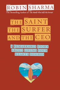 The Saint, the Surfer and the CEO 