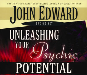 Unleashing Your Psychic Potential 