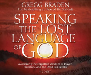 Speaking the Lost Language of God 