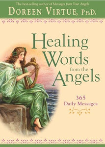 Healing Words From The Angels 