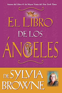 Libro de los Angeles de Sylvia Browne 