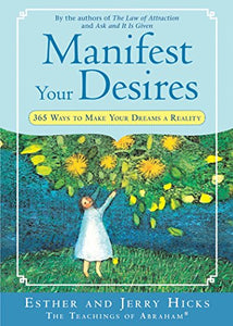 Manifest Your Desires 