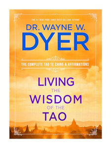 Living the Wisdom of the Tao 