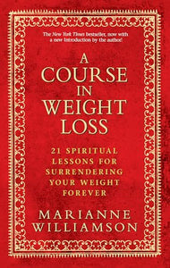 A Course in Weight Loss 